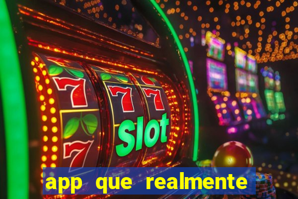 app que realmente paga para jogar